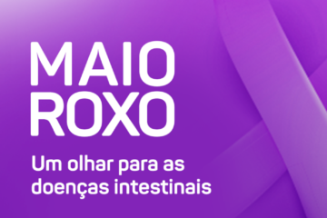 Maio roxo: mês para falar sobre doenças inflamatórias intestinais