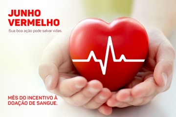 Junho Vermelho – Por que doar sangue é importante?