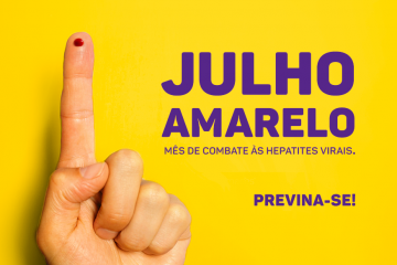 Julho Amarelo – Mês de Combate às Hepatites Virais