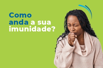 Como funciona a imunidade e o que fazer para fortalecê-la?